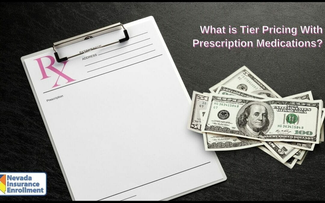 What is Tier Pricing With Prescription Medications?