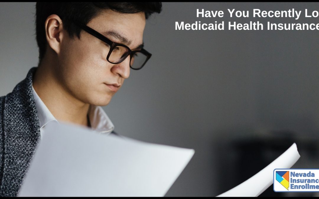 Have You Recently Lost Medicaid Health Insurance?