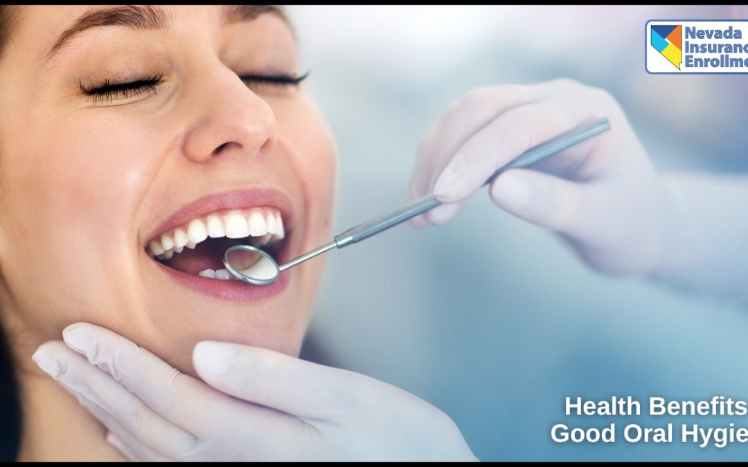 Health Benefits of Good Oral Hygiene