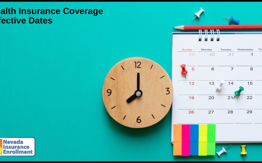 Health Insurance Coverage Effective Dates