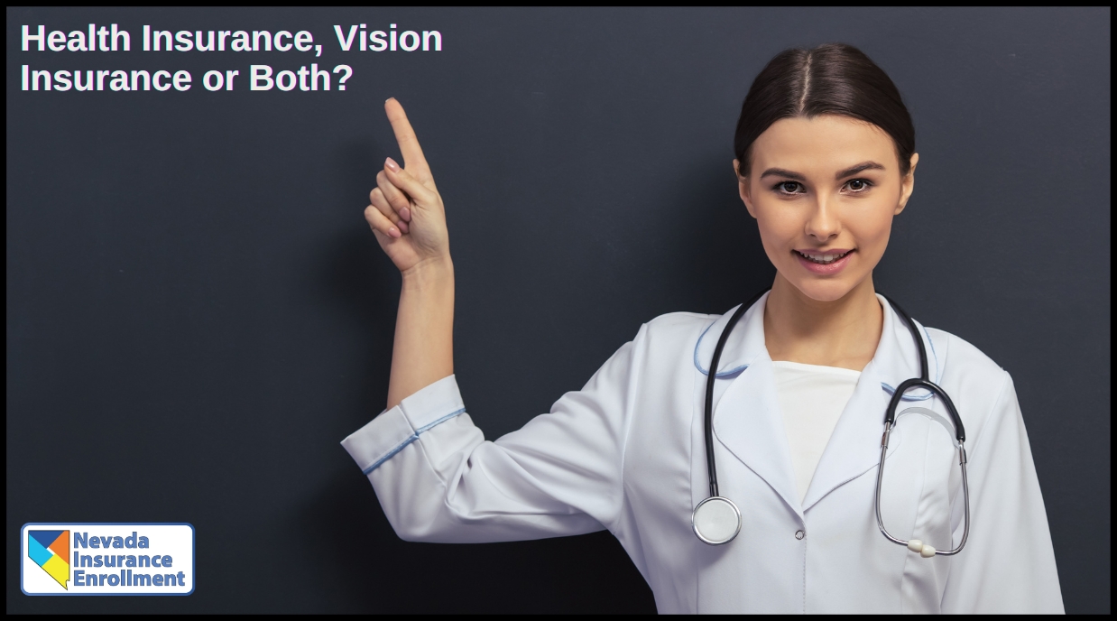 Health Insurance, Vision Insurance or Both?