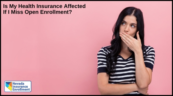 Is My Health Insurance Affected If I Miss Open Enrollment?