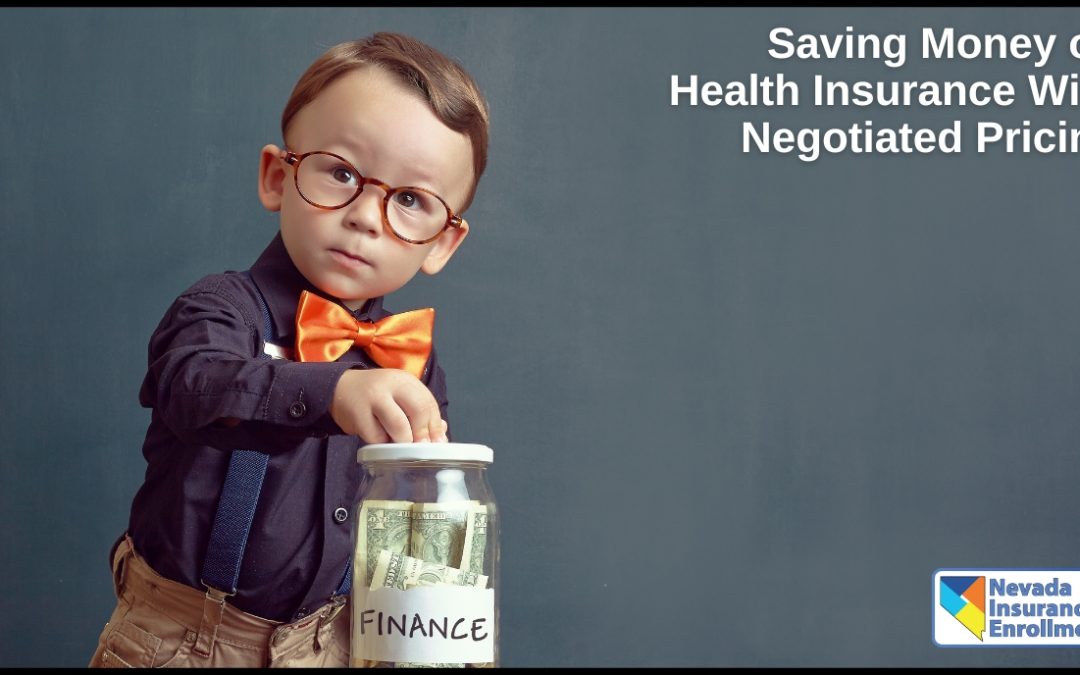 Saving Money on Health Insurance With Negotiated Pricing