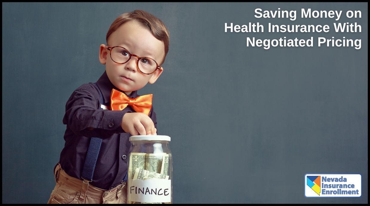 Saving Money on Health Insurance With Negotiated Pricing