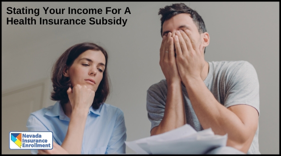 Stating Your Income For A Health Insurance Subsidy