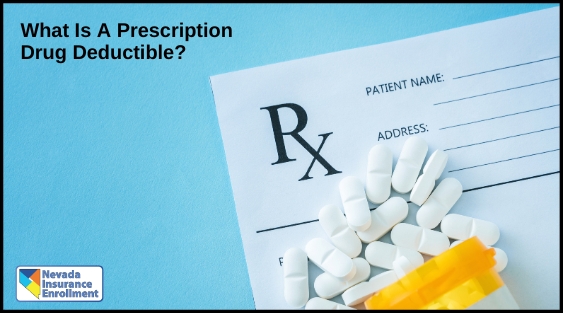 What Is A Prescription Drug Deductible?