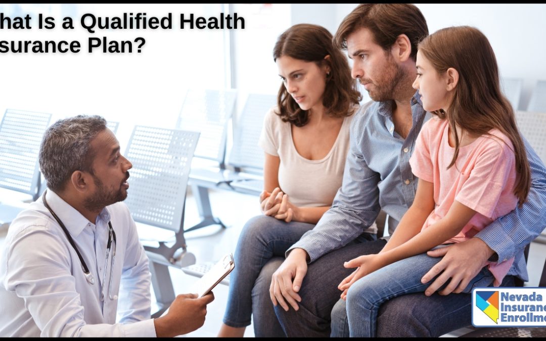 What Is a Qualified Health Insurance Plan?