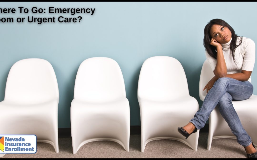 Where To Go: Emergency Room or Urgent Care?